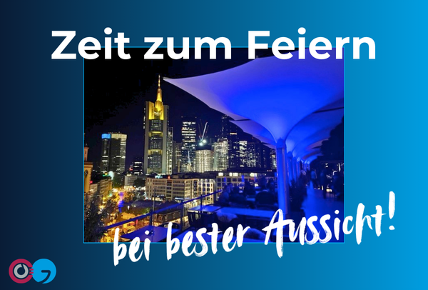 Zeit zum Feiern bei bester Aussicht!