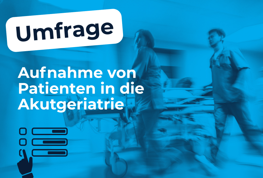 Umfrage: Aufnahme von Patienten in die Akutgeriatrie